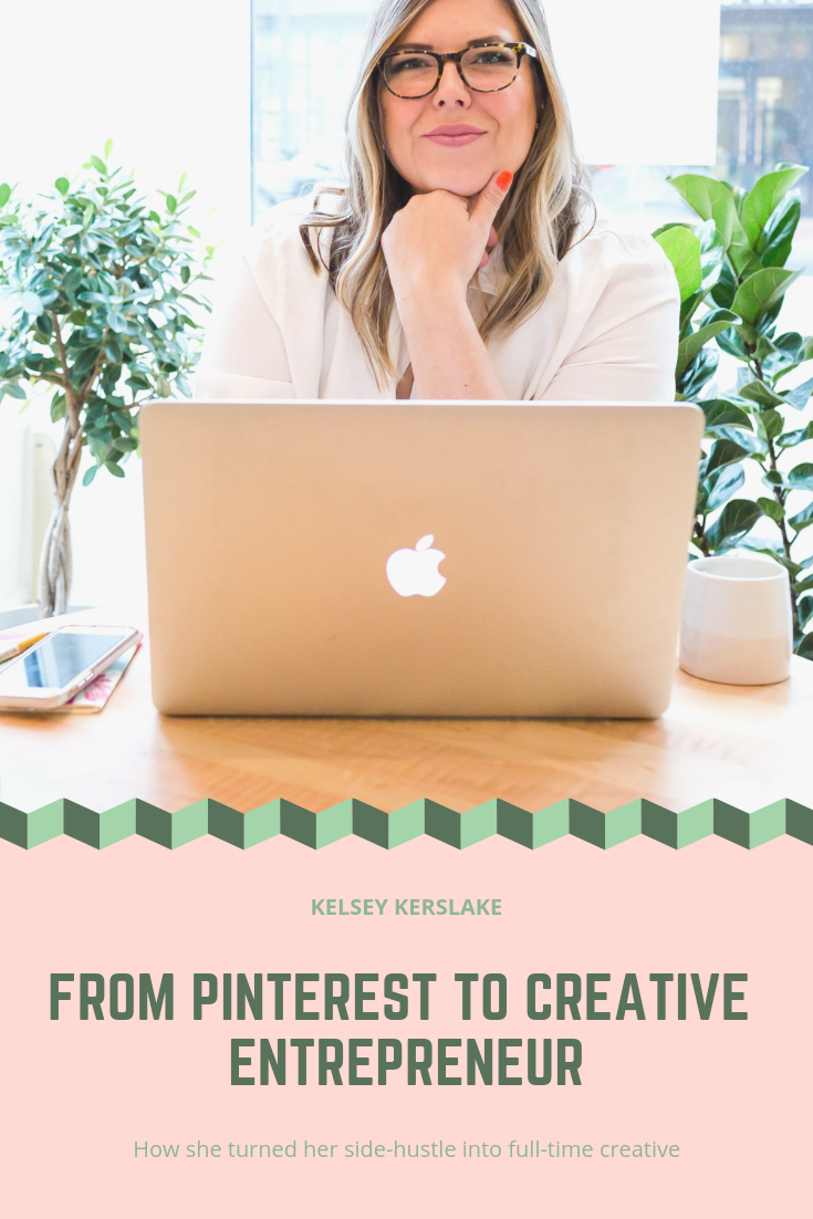 How Pinterest helped one creaitve take her side-hustle to full-time entrepreneur.