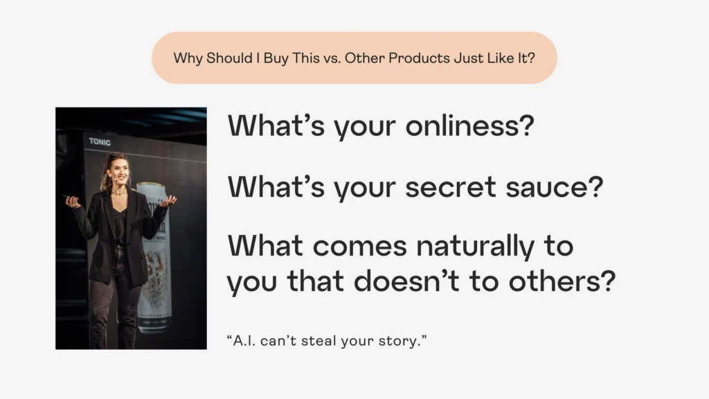 Image of jen tagler with questions that say "Why should I buy this vs. other products just like it?" AND A.I. can't steal your story.