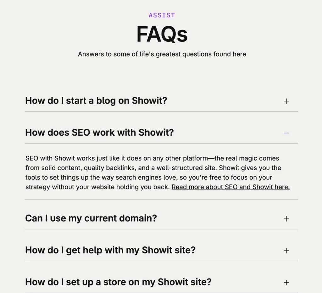 website-faq-section-example 1 copy - Showit FAQ section on the Showit homepage with expandable questions and one answer open about how SEO works with Showit